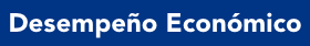 Botón Desempeño EconómicoDESEMPEÑODESEMPEÑODESEMPEÑO