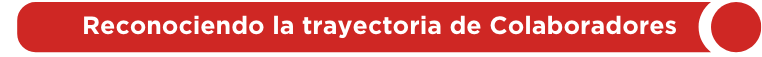 titulo reconociendo la trayectoria de colaboradores